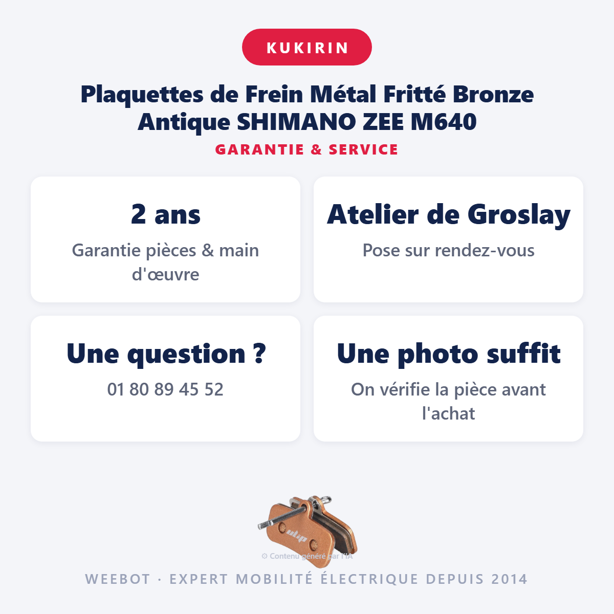 Plaquettes de Frein Métal Fritté Bronze Antique SHIMANO ZEE M640 : garantie 2 ans et service après-vente