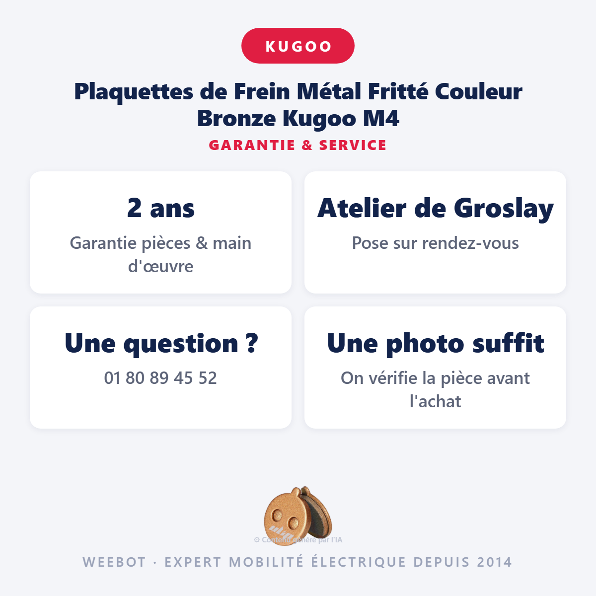 Plaquettes de Frein Métal Fritté Couleur Bronze Kugoo M4 : garantie 2 ans et service après-vente