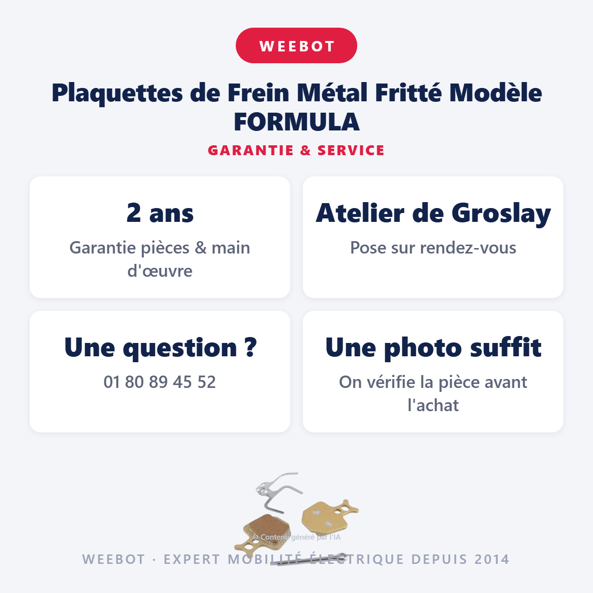 Plaquettes de Frein Métal Fritté Modèle FORMULA : garantie 2 ans et service après-vente