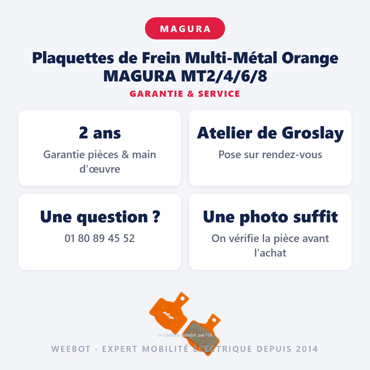 Plaquettes de Frein Multi-Métal Orange MAGURA MT2/4/6/8 : garantie 2 ans et service après-vente