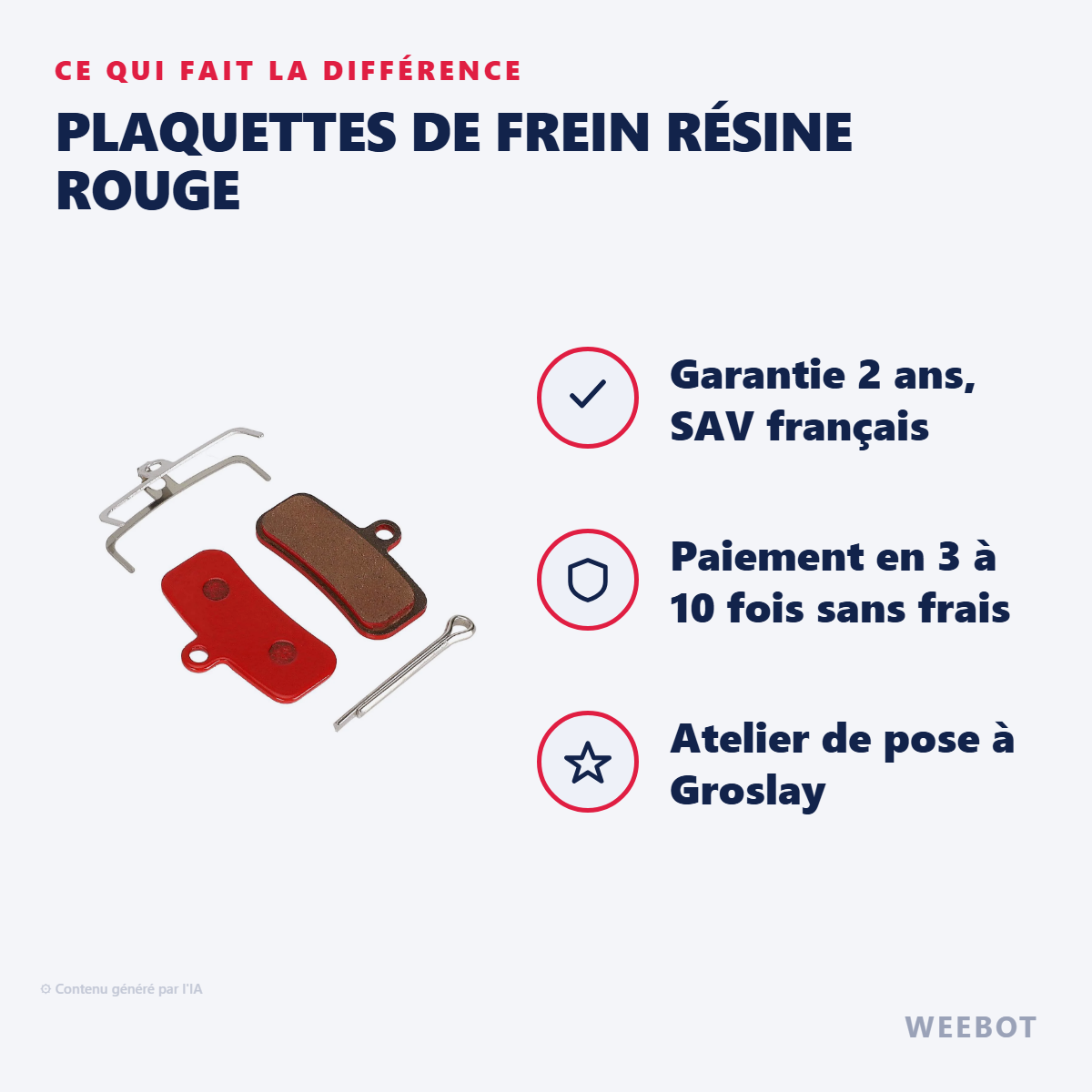Plaquettes de Frein Résine Rouge : les points forts
