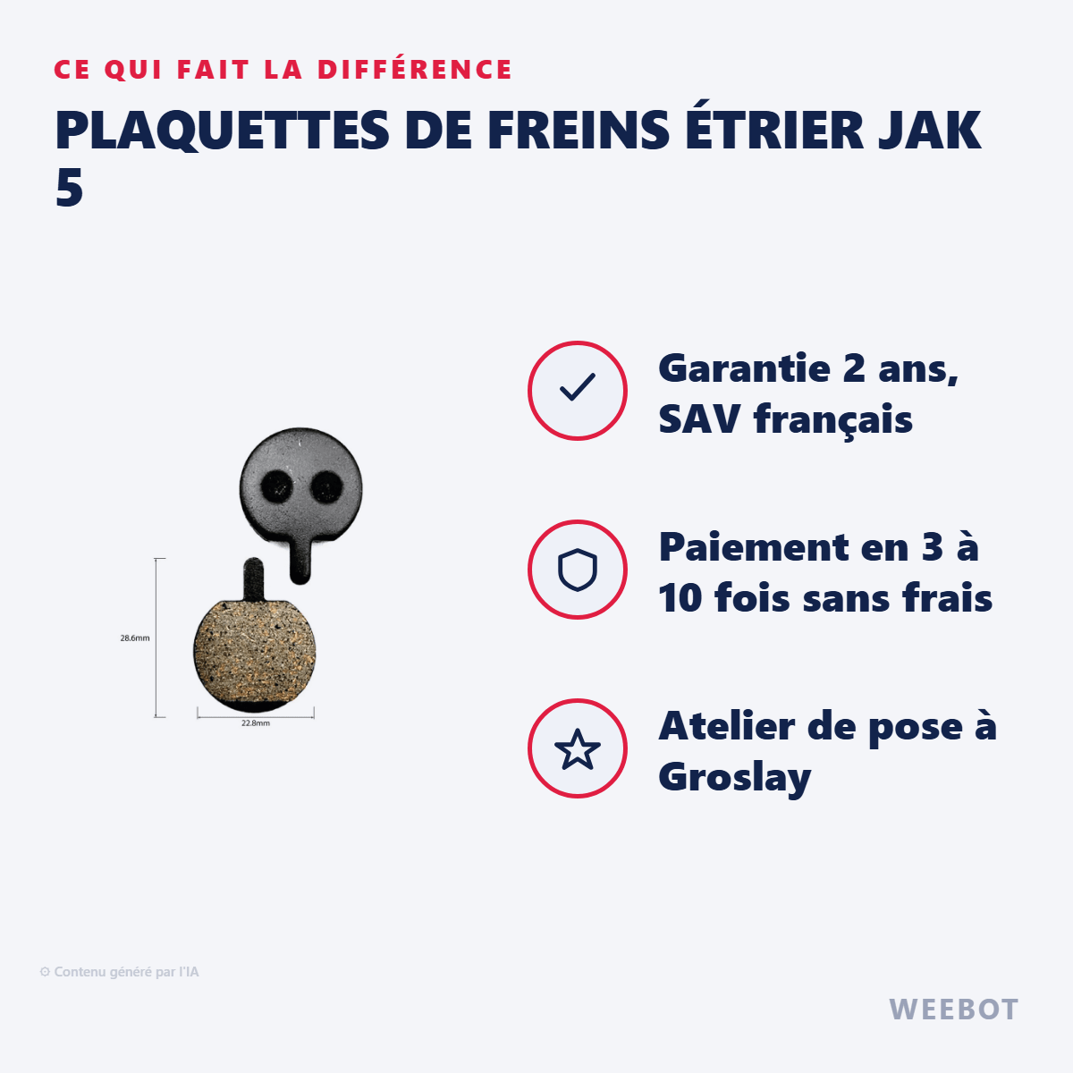 Plaquettes de Freins Étrier JAK 5 pour Trottinette Électrique Laotie - Weebot