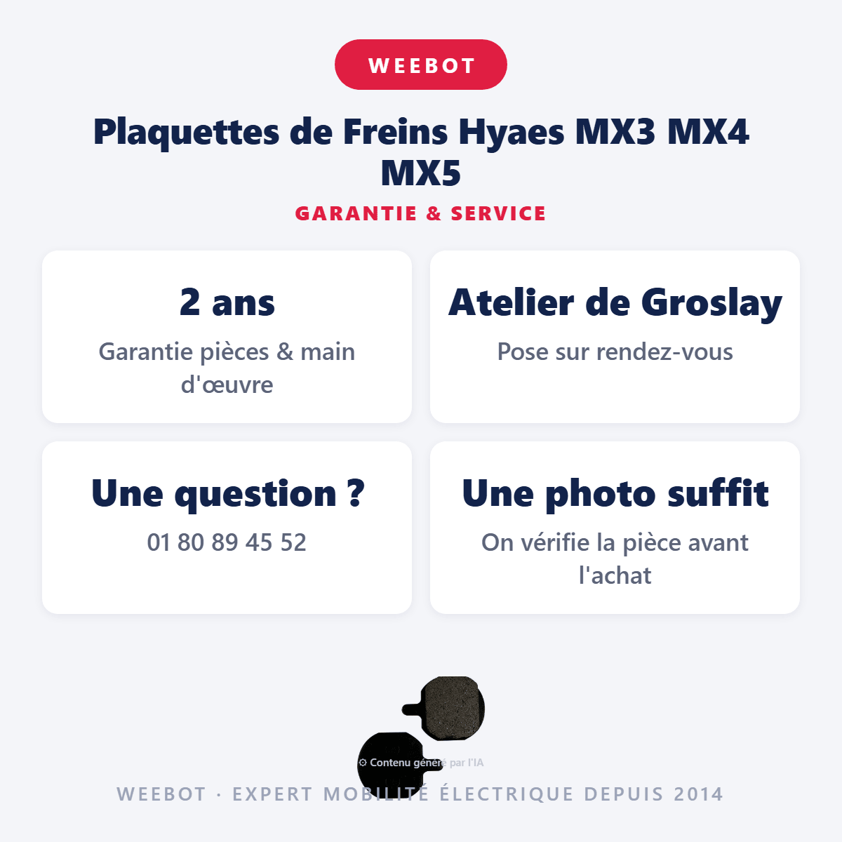 Plaquettes de Freins Hyaes MX3 MX4 MX5 pour Trottinette Électrique - Weebot
