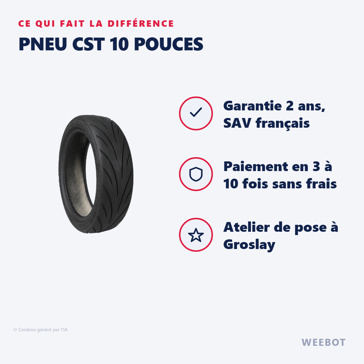 Pneu CST 10 Pouces : les points forts
