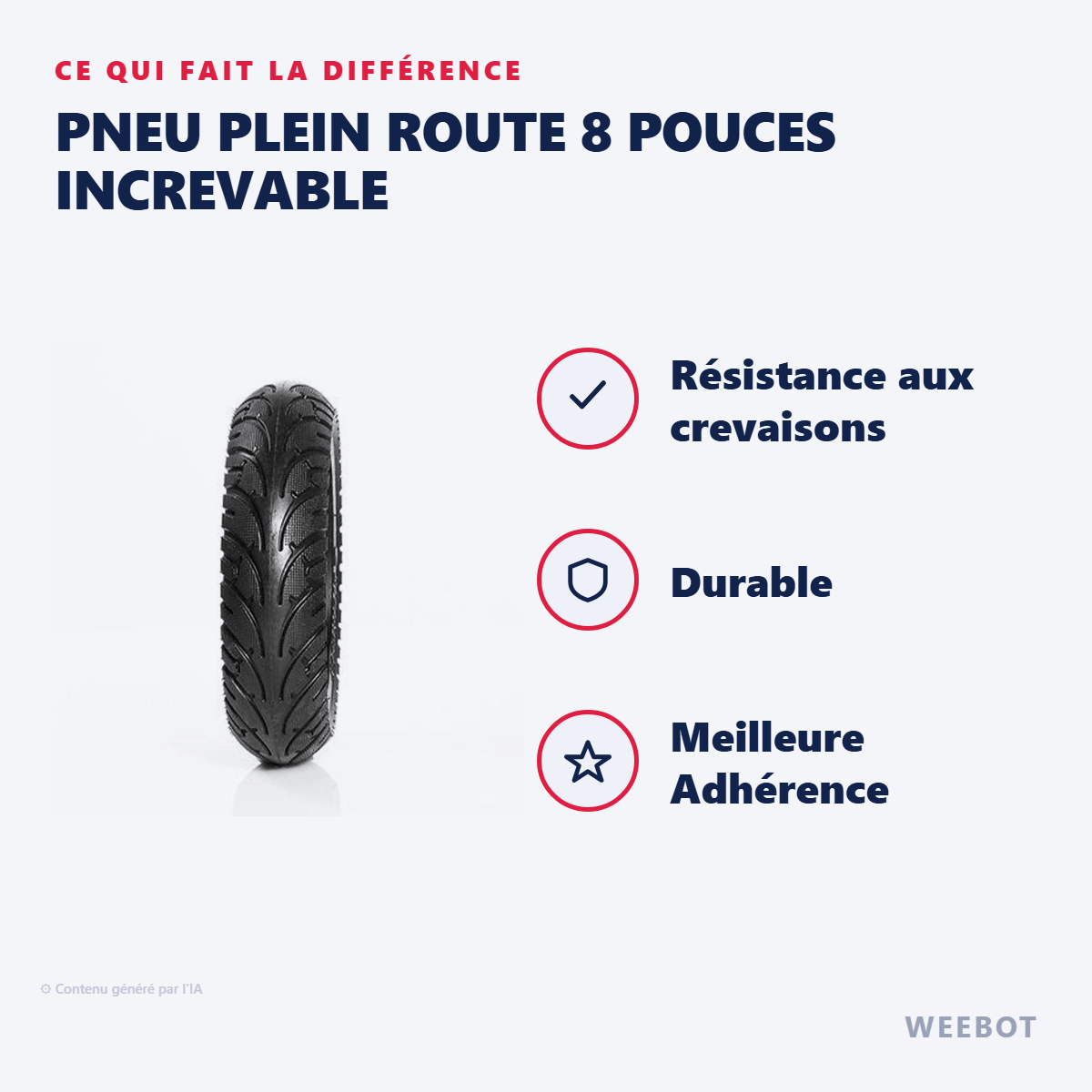 Pneu Plein Route 8 pouces Increvable : les points forts