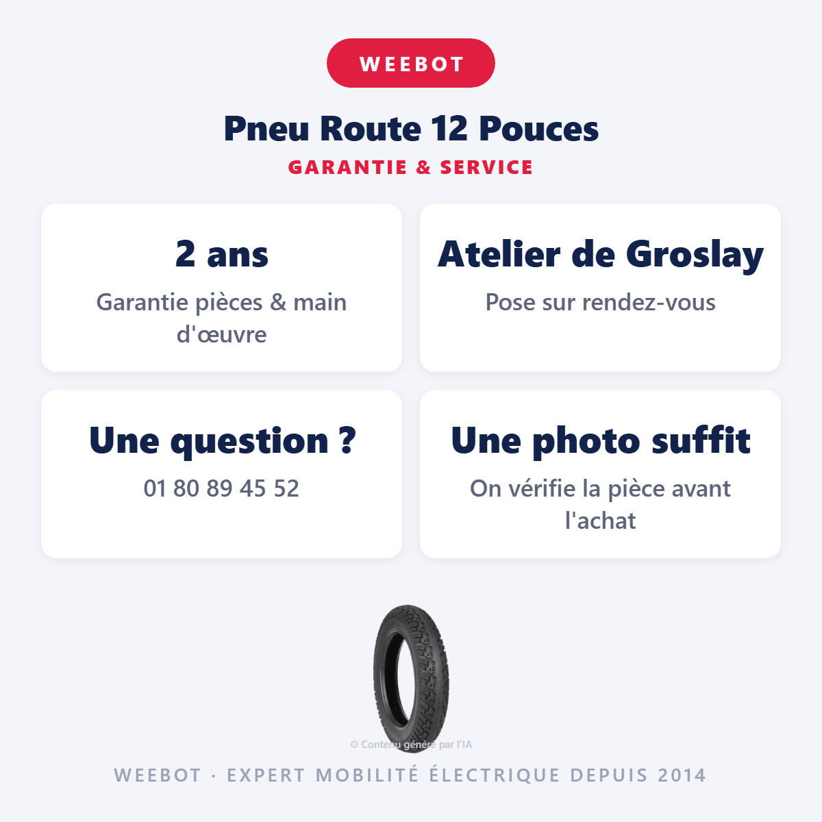 Pneu Route 12 Pouces : garantie 2 ans et service après-vente