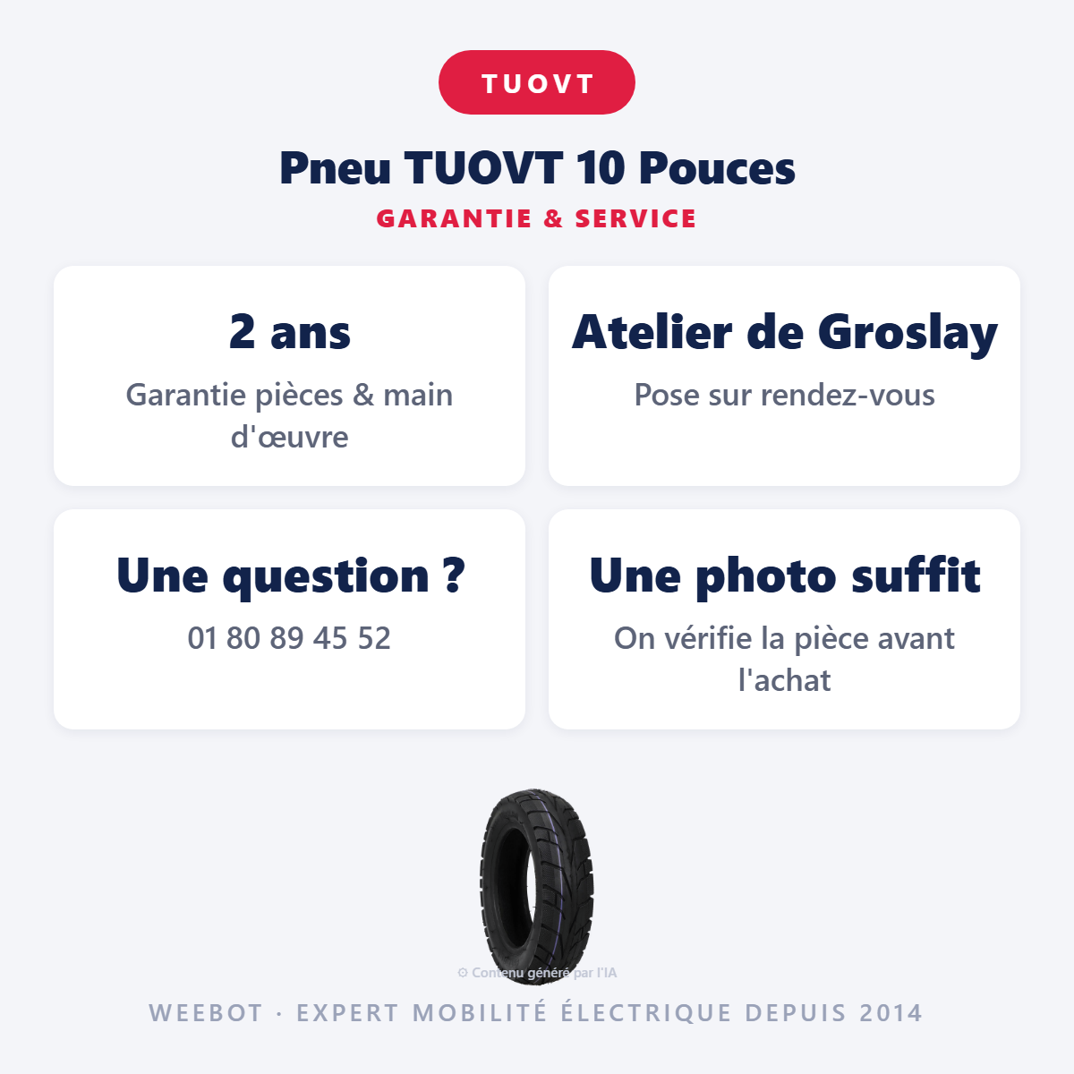 Pneu TUOVT 10 Pouces : garantie 2 ans et service après-vente