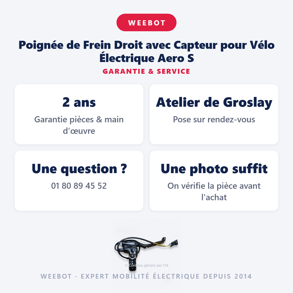 Poignée de Frein Droit avec Capteur pour Vélo Électrique Aero S : garantie 2 ans et service après-vente