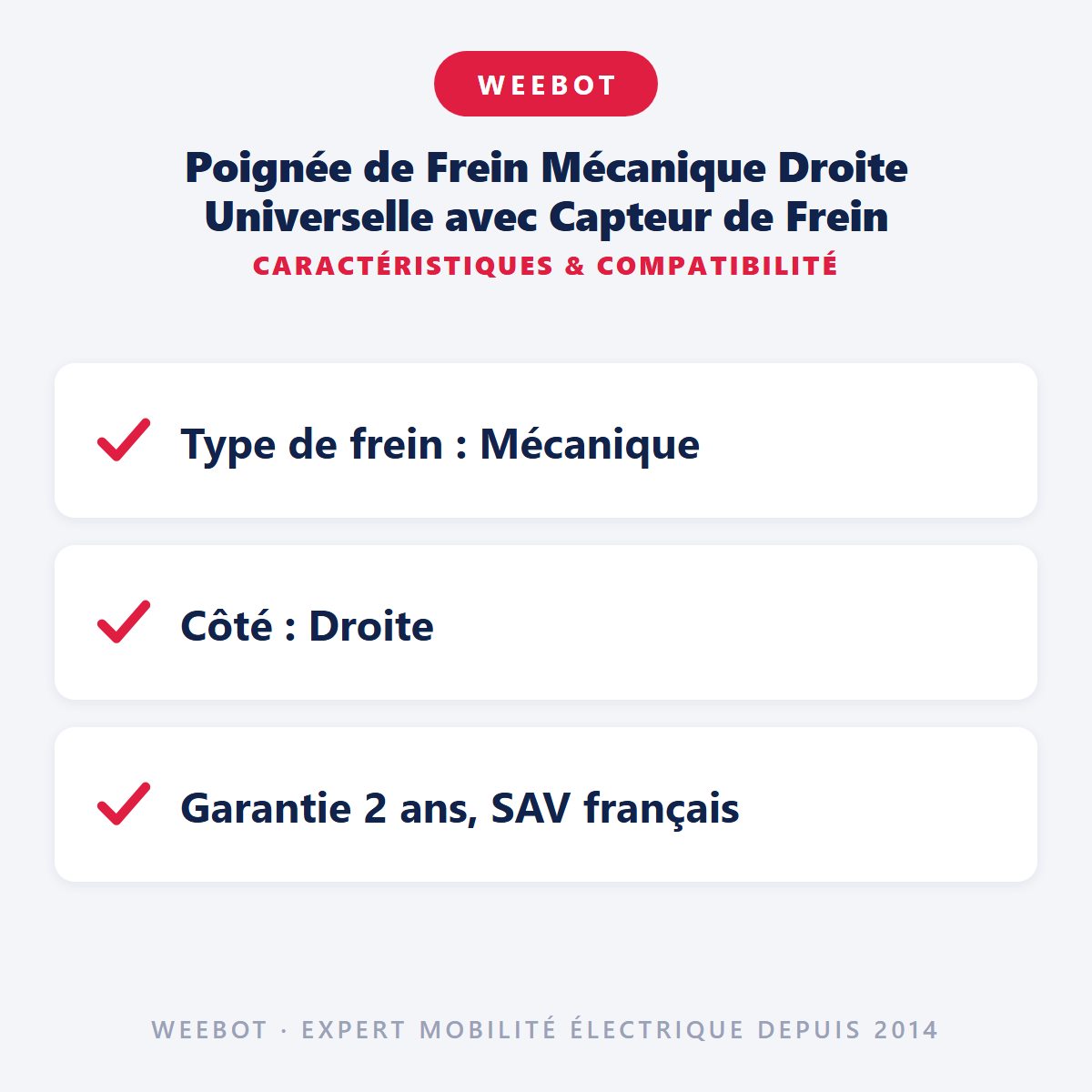 Poignée de Frein Mécanique Droite Universelle avec Capteur de Frein : caractéristiques et compatibilité
