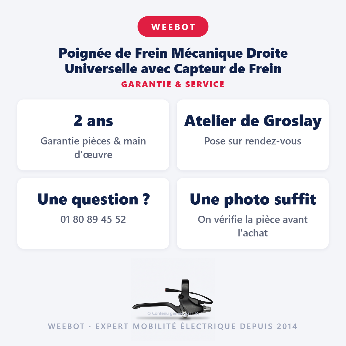 Poignée de Frein Mécanique Droite Universelle avec Capteur de Frein : garantie 2 ans et service après-vente