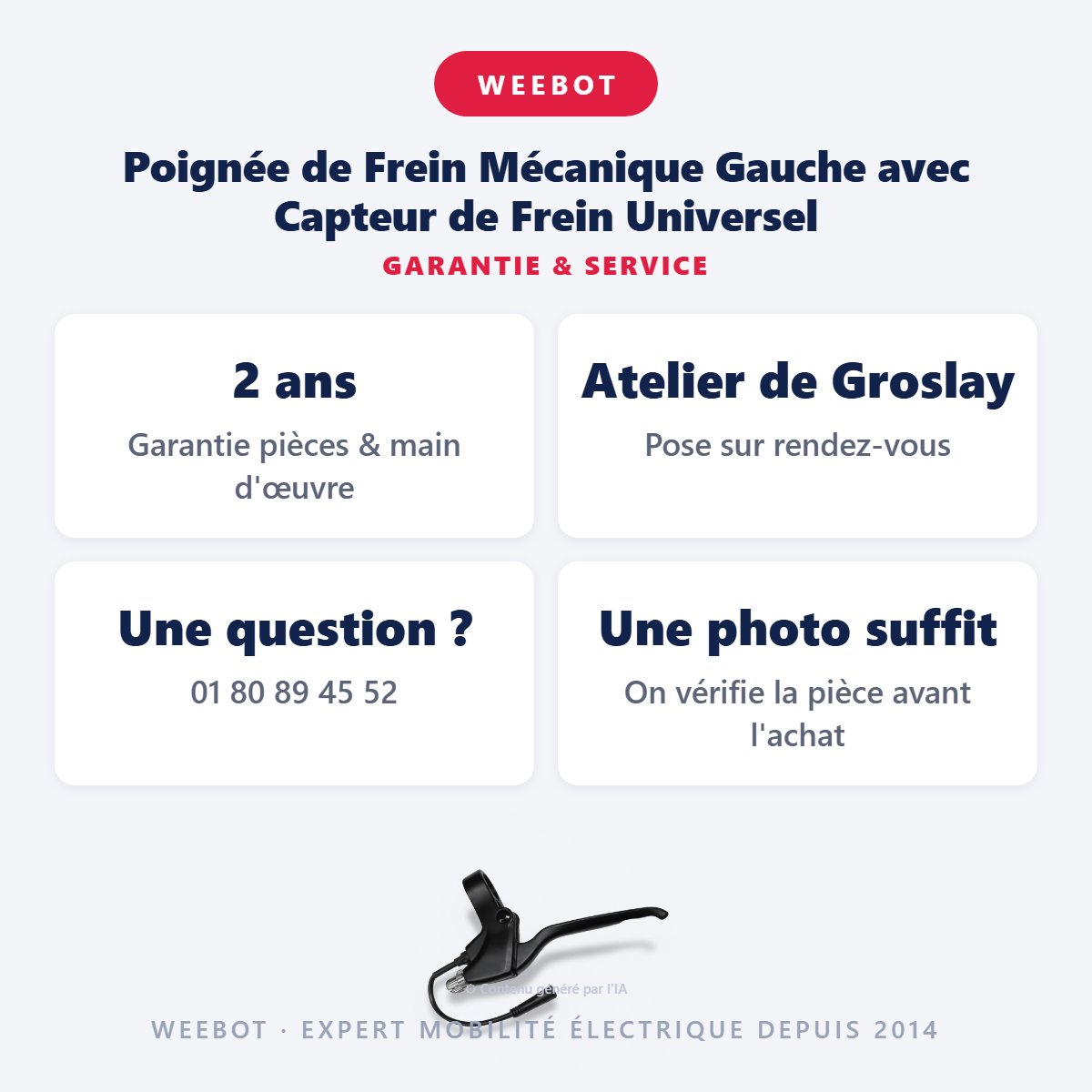 Poignée de Frein Mécanique Gauche avec Capteur de Frein Universel : garantie 2 ans et service après-vente