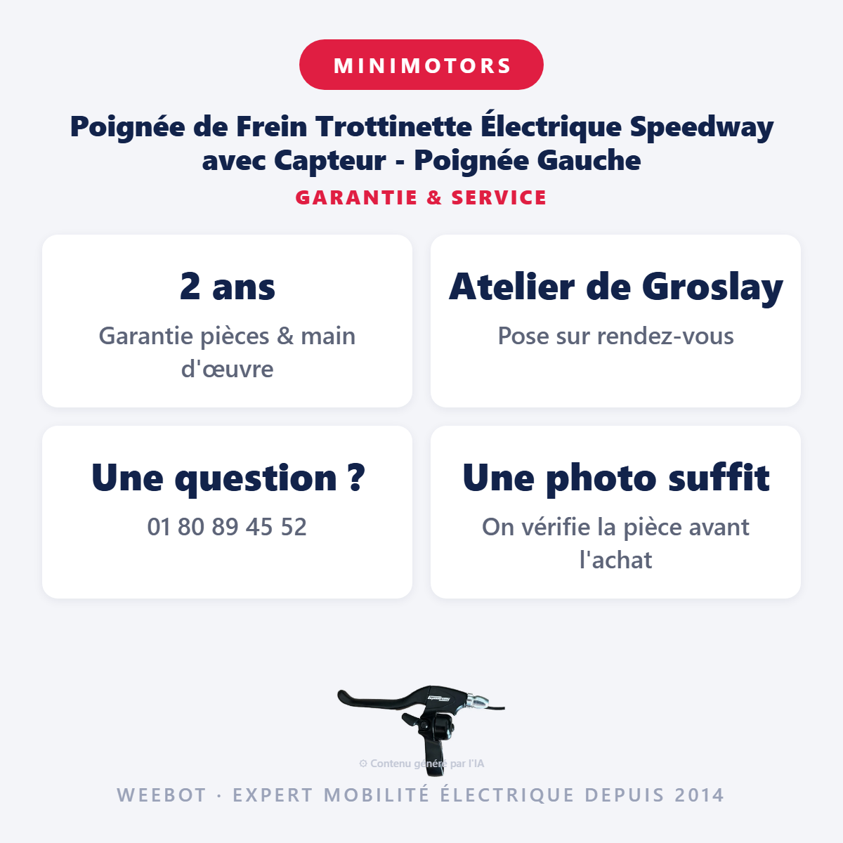 Poignée de Frein Trottinette Électrique Speedway avec Capteur - Poignée Gauche : garantie 2 ans et service après-vente