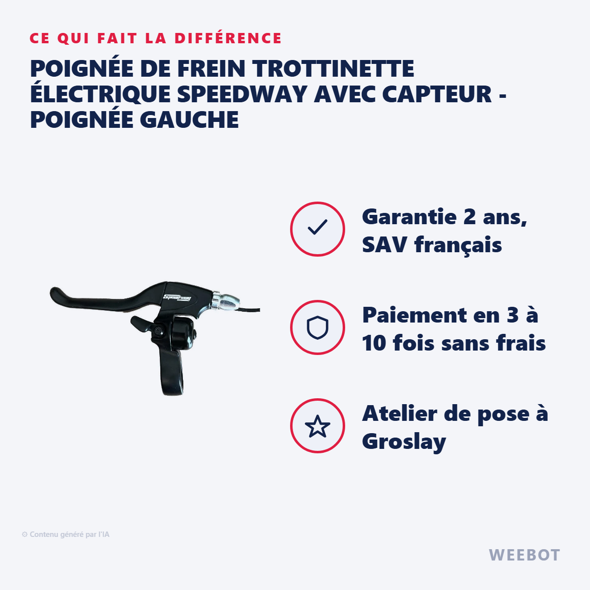 Poignée de Frein Trottinette Électrique Speedway avec Capteur - Poignée Gauche : les points forts