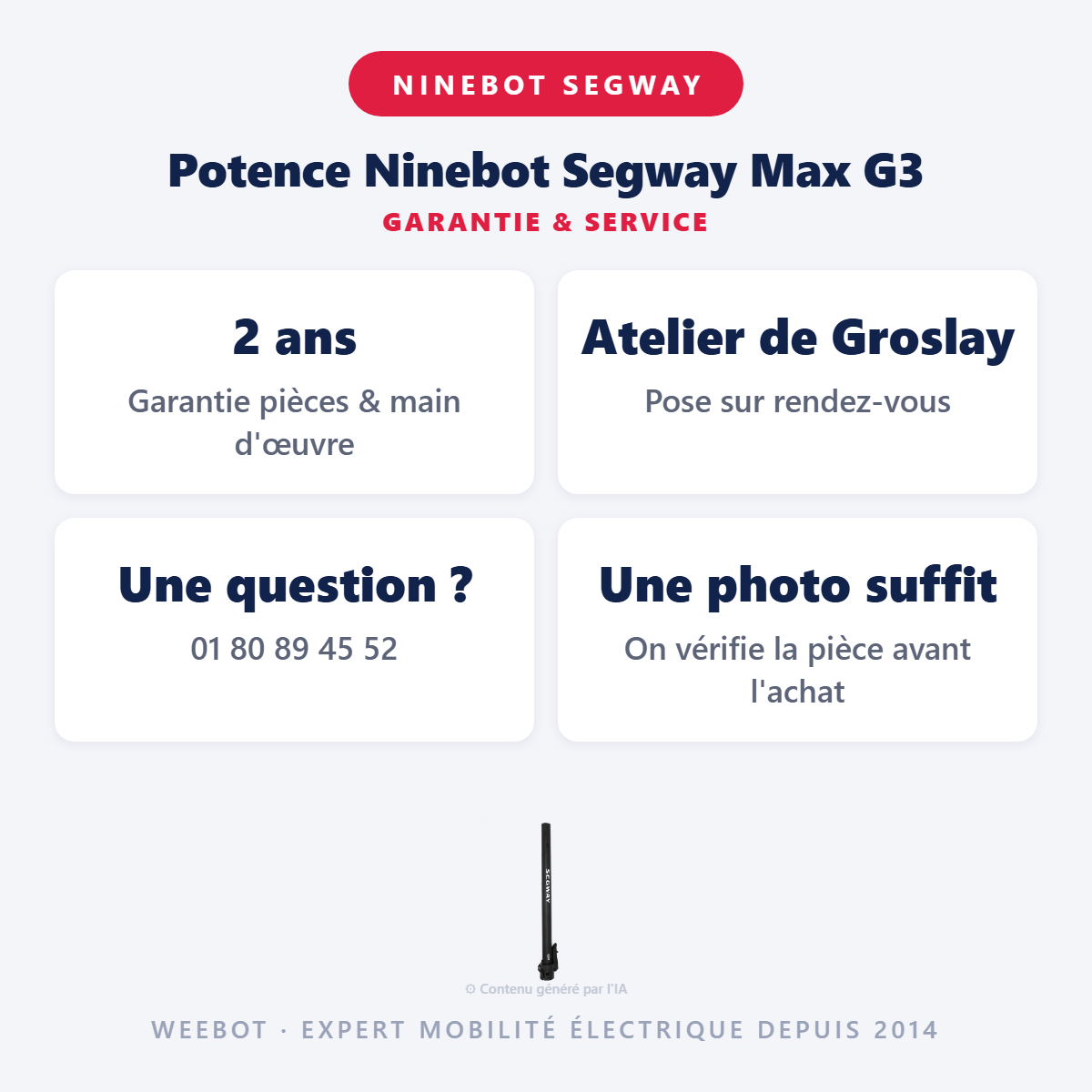 Potence Ninebot Segway Max G3 : garantie 2 ans et service après-vente