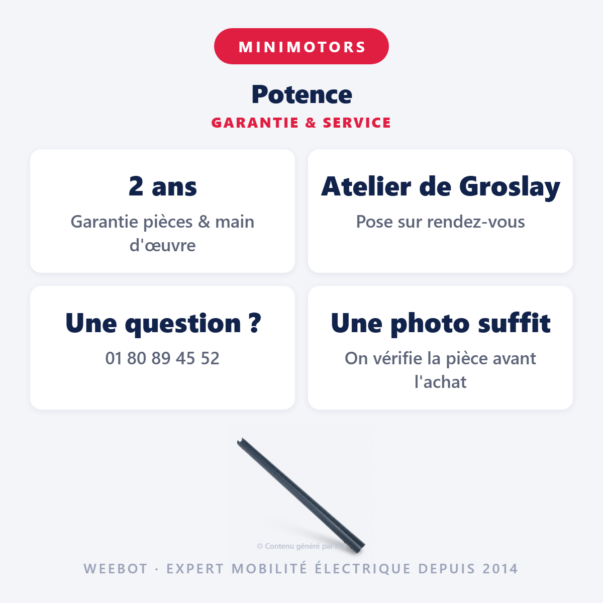 Potence : garantie 2 ans et service après-vente