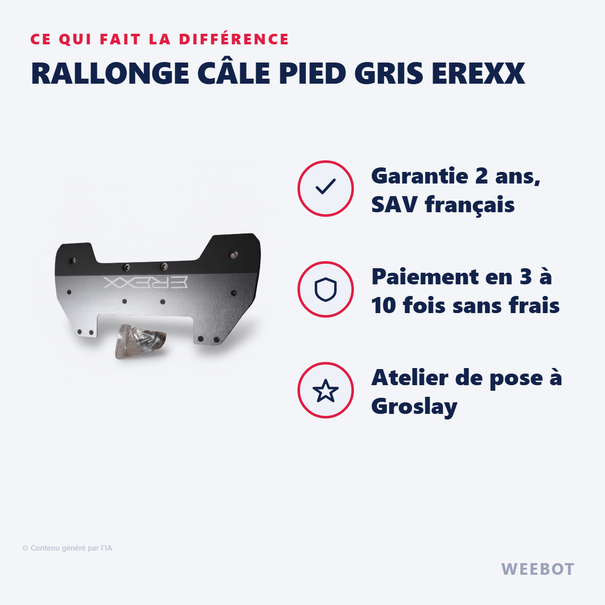 Rallonge Câle Pied Gris EREXX : les points forts