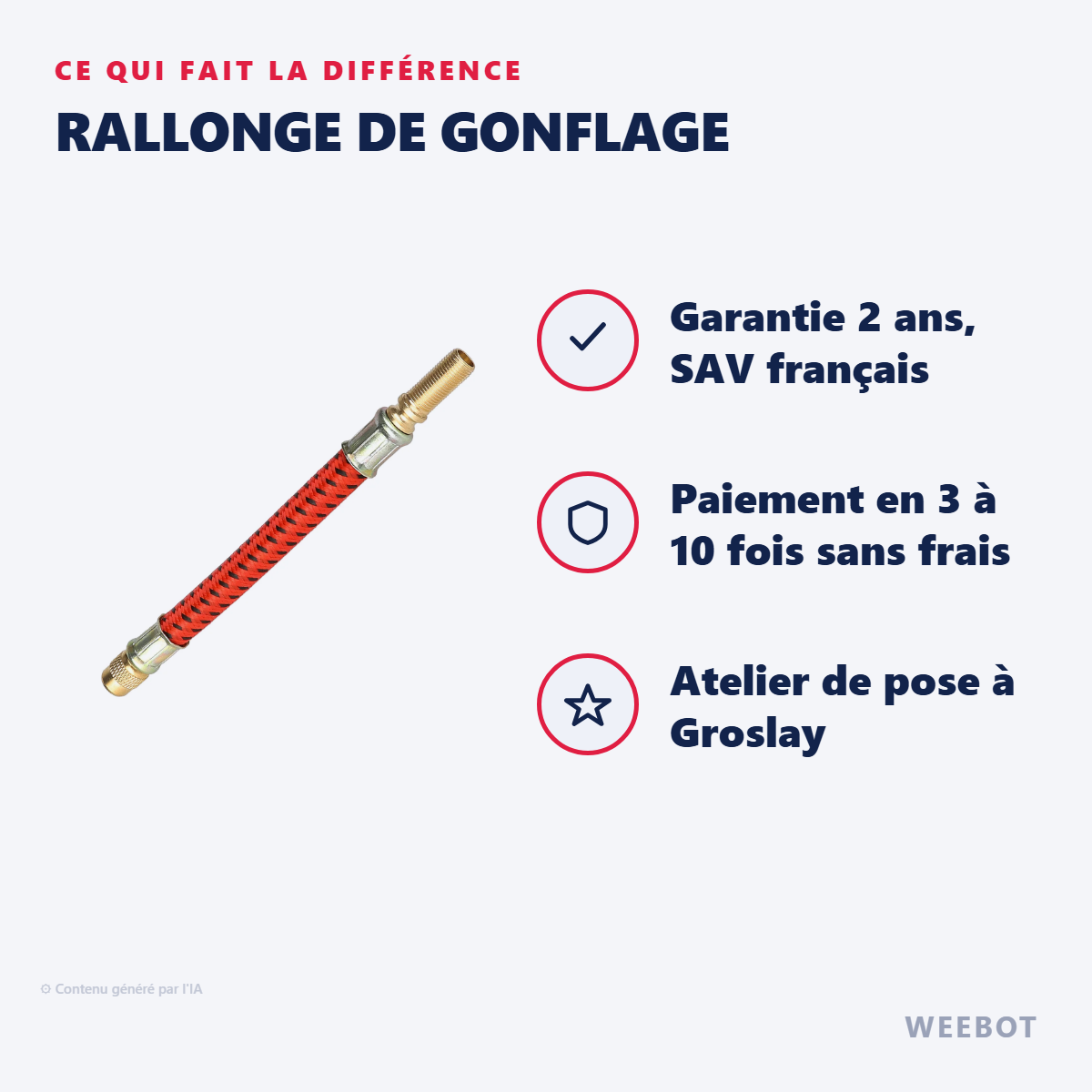 Rallonge de Gonflage : les points forts