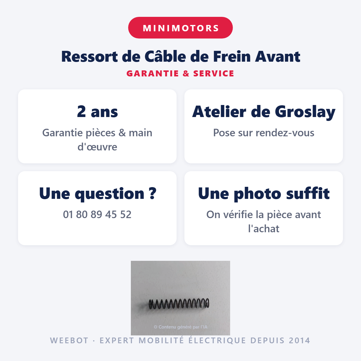 Ressort de Câble de Frein Avant : garantie 2 ans et service après-vente