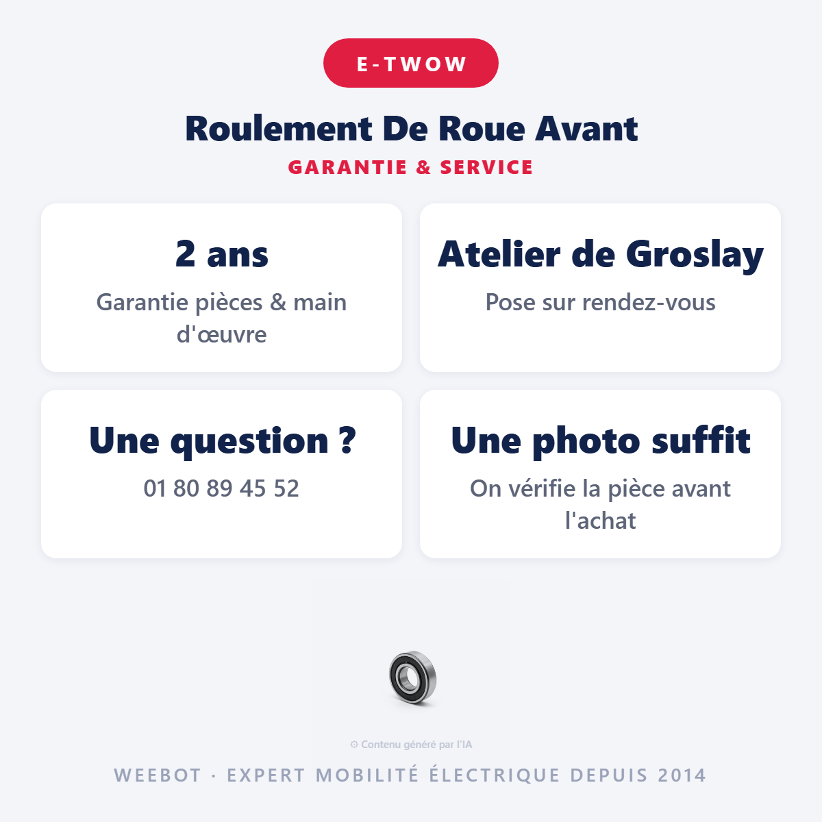 Roulement De Roue Avant : garantie 2 ans et service après-vente