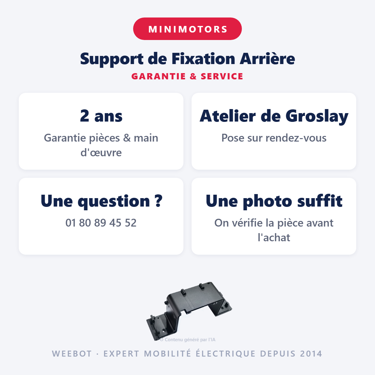 Support de Fixation Arrière : garantie 2 ans et service après-vente