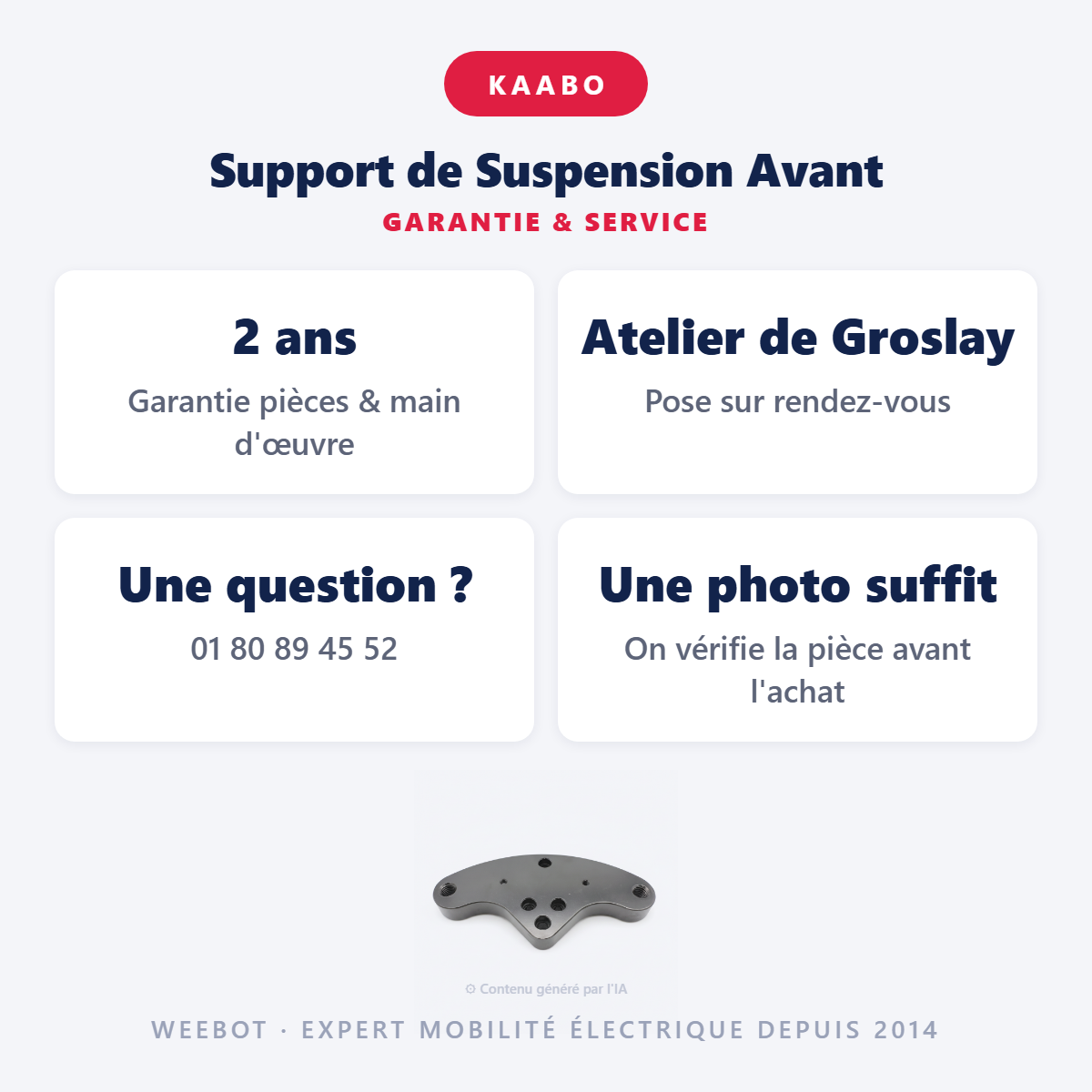 Support de Suspension Avant : garantie 2 ans et service après-vente