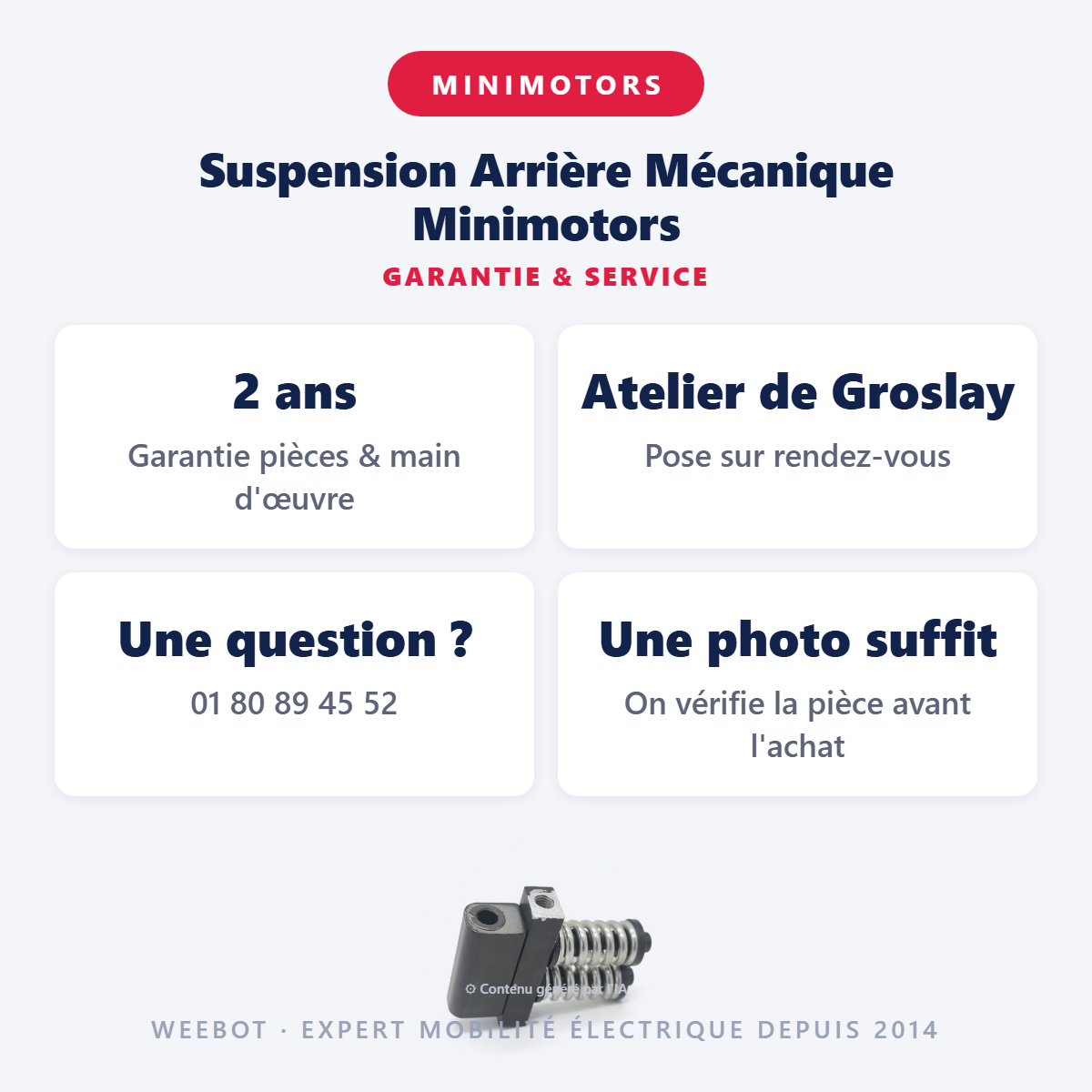 Suspension Arrière Mécanique Minimotors : garantie 2 ans et service après-vente