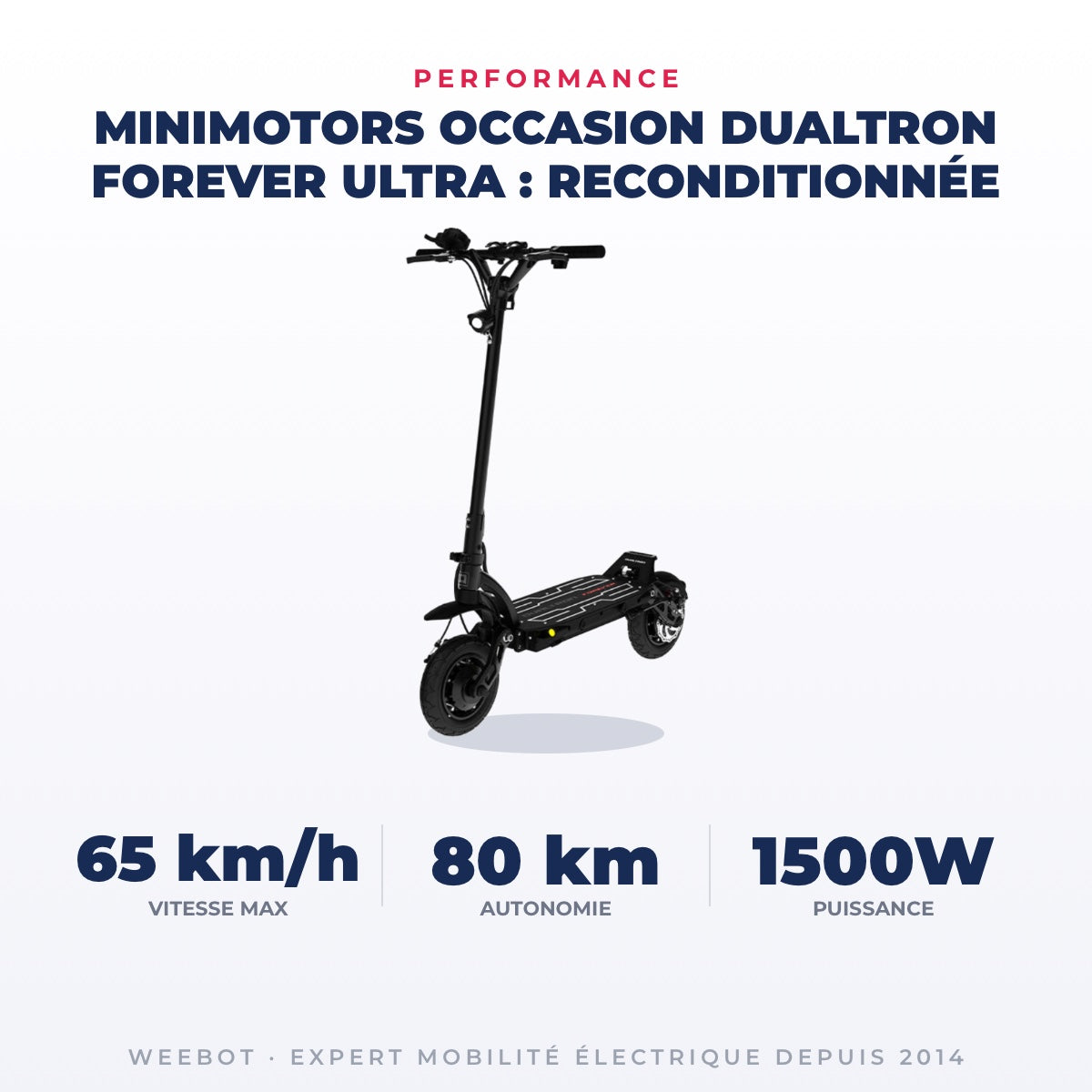 Trottinette Électrique Occasion Dualtron Forever Ultra : Reconditionnée — performance : 65 km/h, 80 km, 1500W