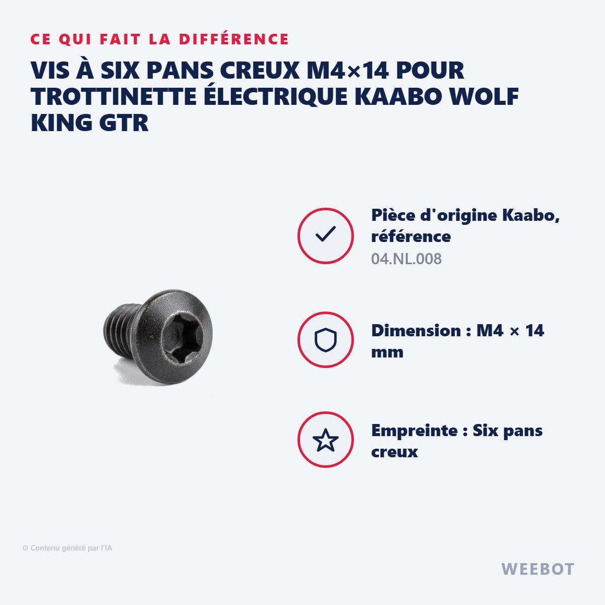Vis à Six Pans Creux M4×14 pour Trottinette Électrique Kaabo Wolf King GTR - Weebot