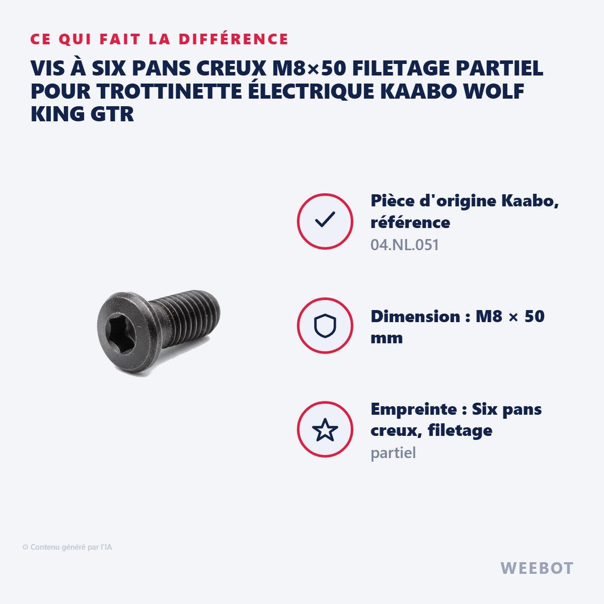 Vis à Six Pans Creux M8×50 Filetage Partiel pour Trottinette Électrique Kaabo Wolf King GTR - Weebot