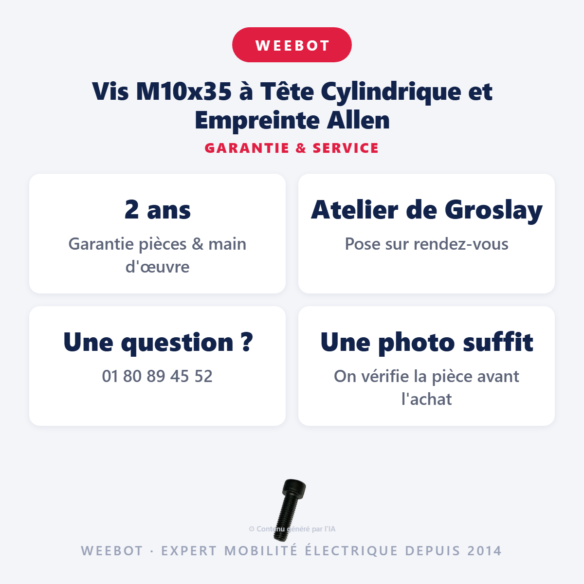 Vis M10x35 à Tête Cylindrique et Empreinte Allen : garantie 2 ans et service après-vente